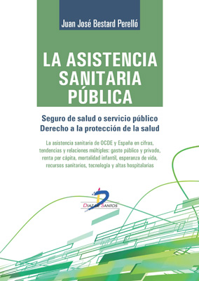 Portada de La asistencia sanitaria pública Portada de La asistencia sanitaria pública